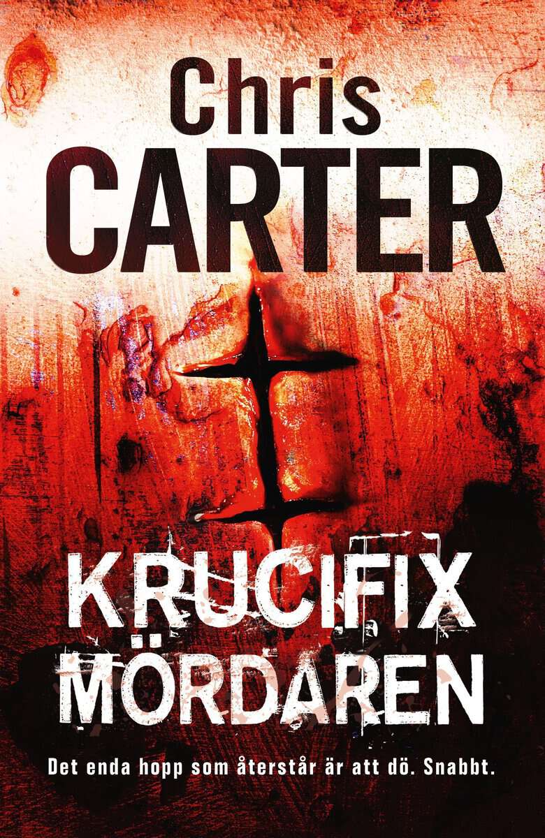 Chris Carter | KRUCIFIXMÖRDAREN