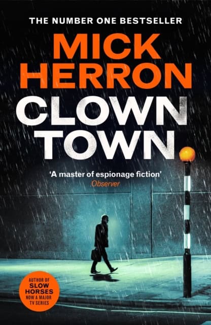 Mick Herron | CLOWN TOWN