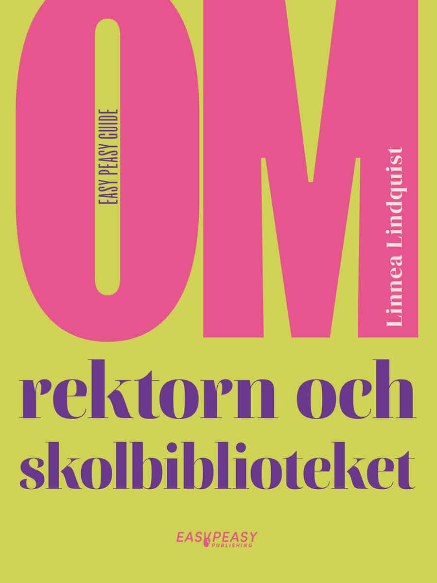 Linnea Lindquist | OM REKTORN OCH SKOLBIBLIOTEKET
