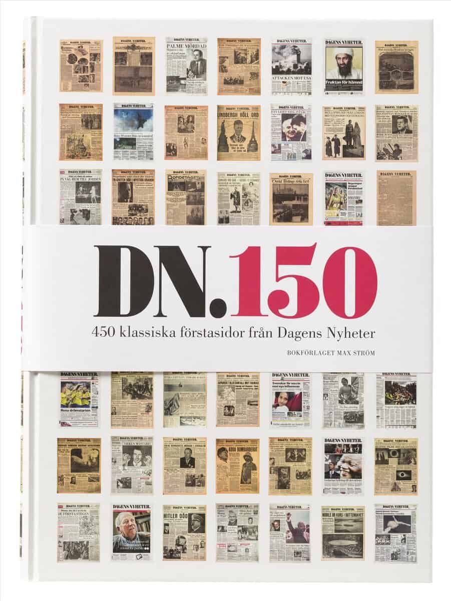 Wolodarski, Peter [red.] | DN 150 : 450 klassiska förstasidor från Dagens nyheter
