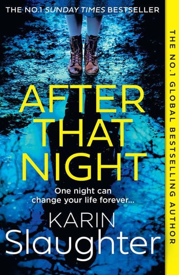 Karin Slaughter | AFTER THAT NIGHT