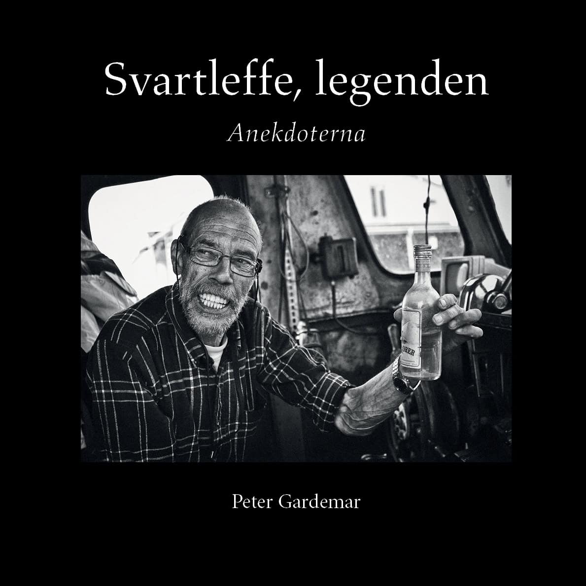 Peter Gardemar | SVARTLEFFE, LEGENDEN
