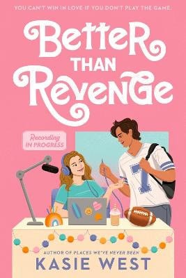 Kasie West | BETTER THAN REVENGE