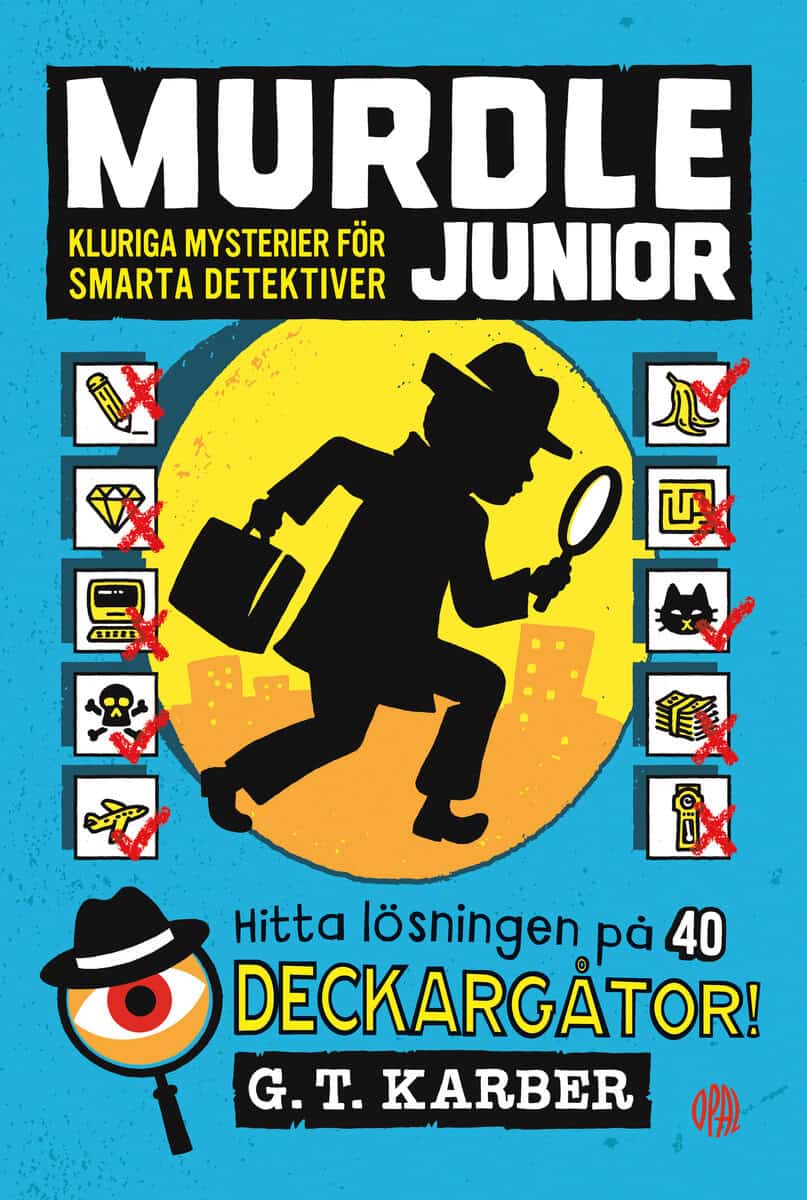 G.T Karber | MURDLE JUNIOR : Kluriga mysterier för smarta detektiver