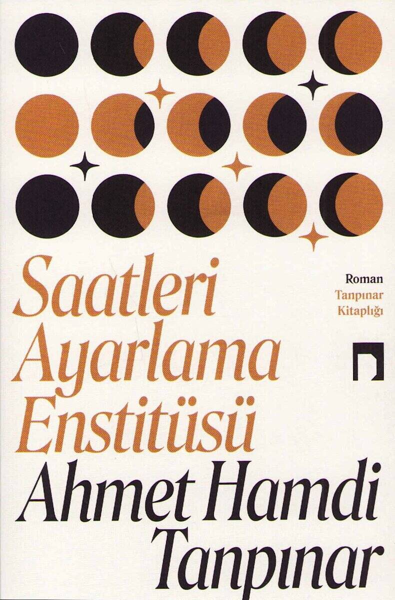 Ahmet Hamdi Tanpınar | THE TIME REGULATION INSTITUTE (TURKISKA)