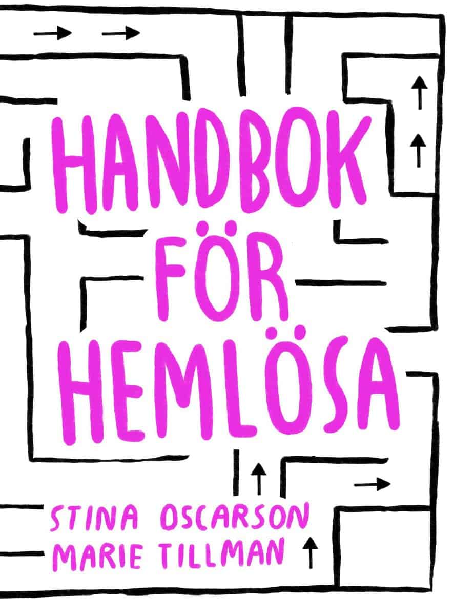 Oscarson, Stina ; Tillman, Marie | HANDBOK FÖR HEMLÖSA
