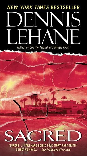 Dennis Lehane | SACRED