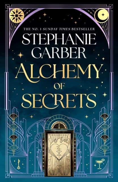 Stephanie Garber | ALCHEMY OF SECRETS