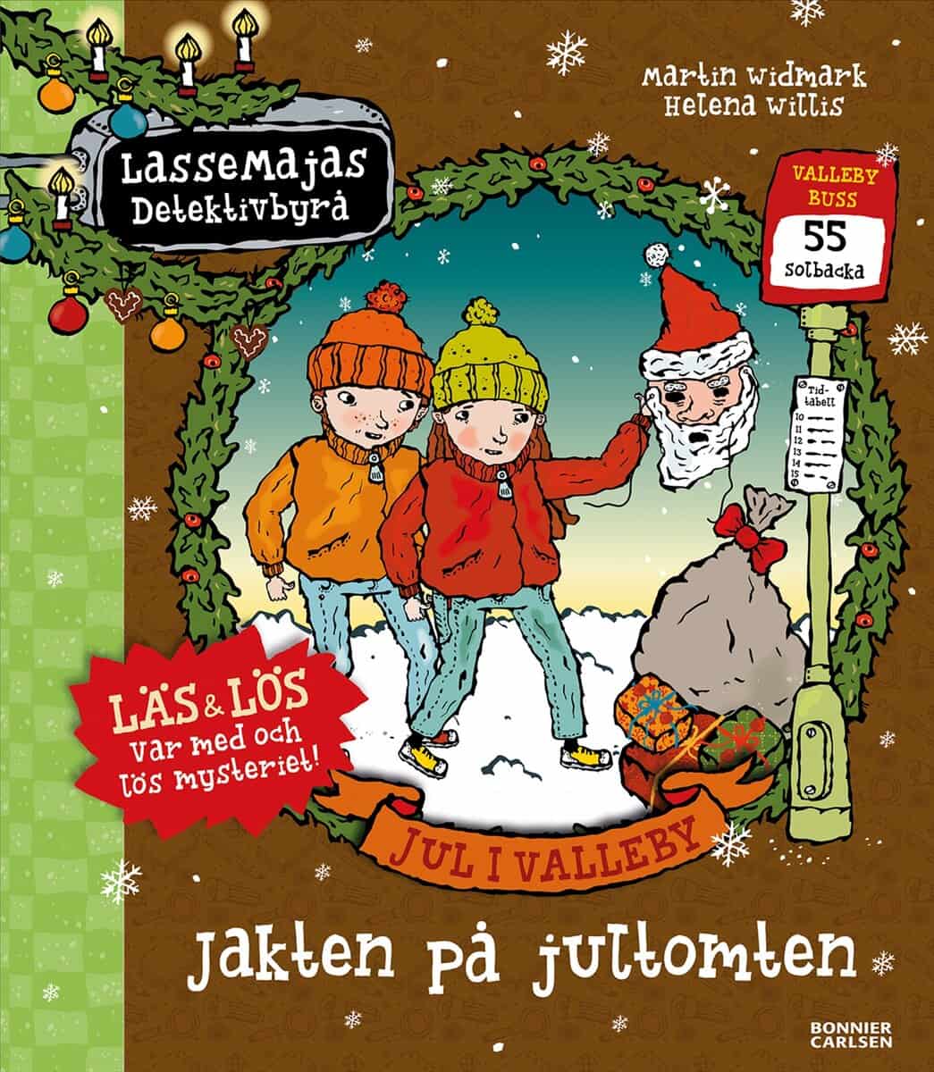 Martin Widmark | JUL I VALLEBY. JAKTEN PÅ JULTOMTEN
