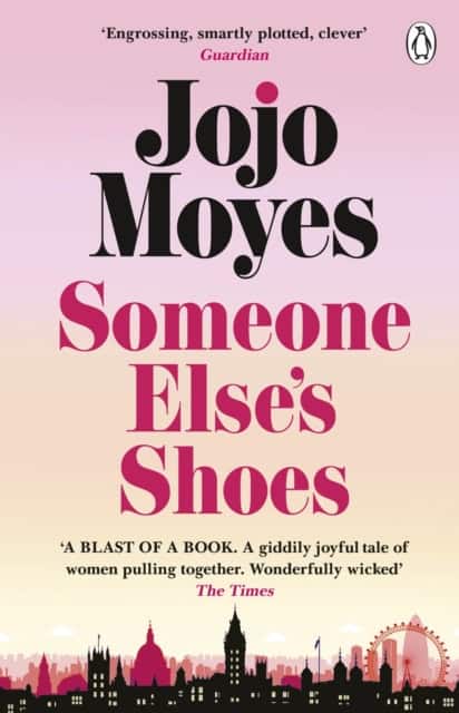 Jojo Moyes | SOMEONE ELSE'S SHOES