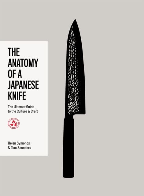 Helen Symonds | THE ANATOMY OF A JAPANESE KNIFE