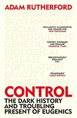 Adam Rutherford | CONTROL