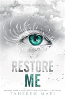 Tahereh Mafi | RESTORE ME