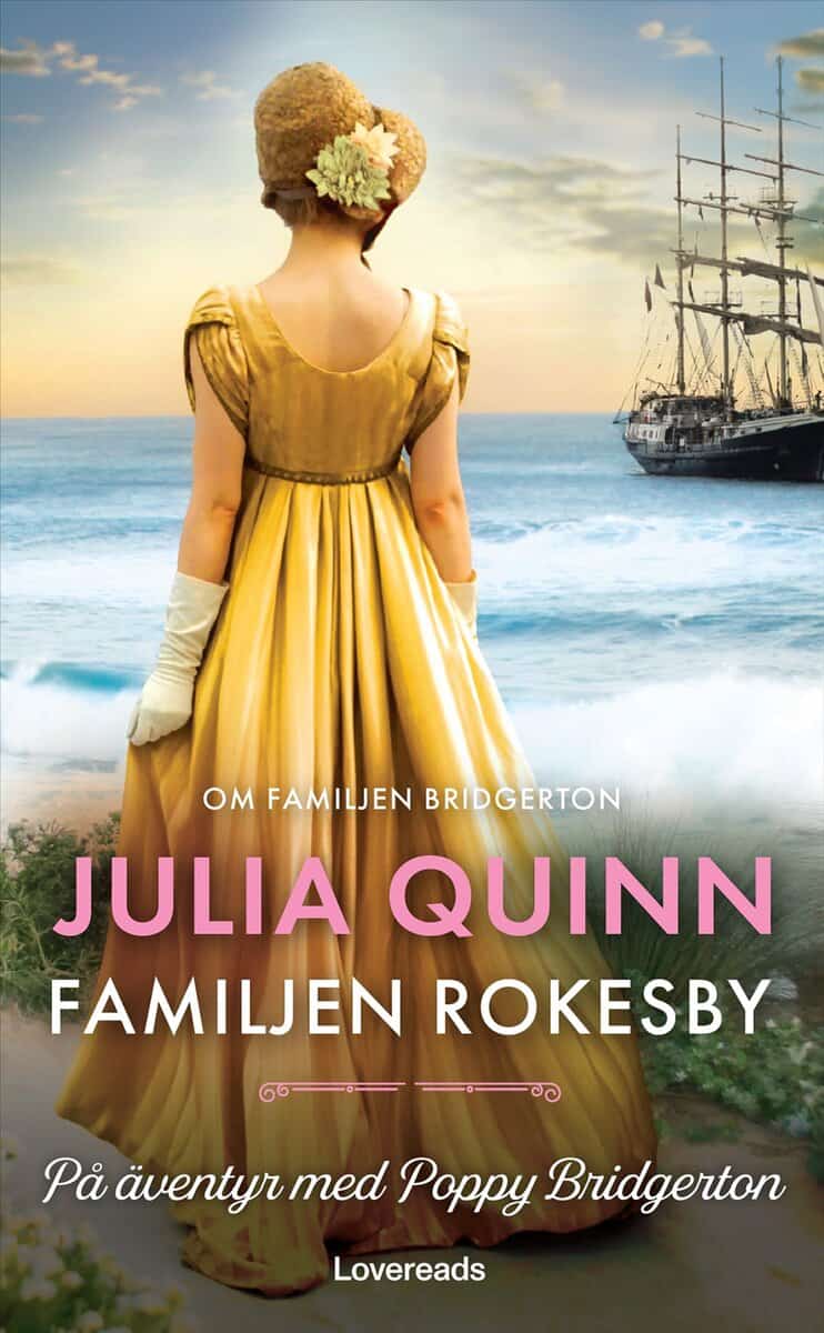 Julia Quinn | PÅ ÄVENTYR MED POPPY BRIDGERTON