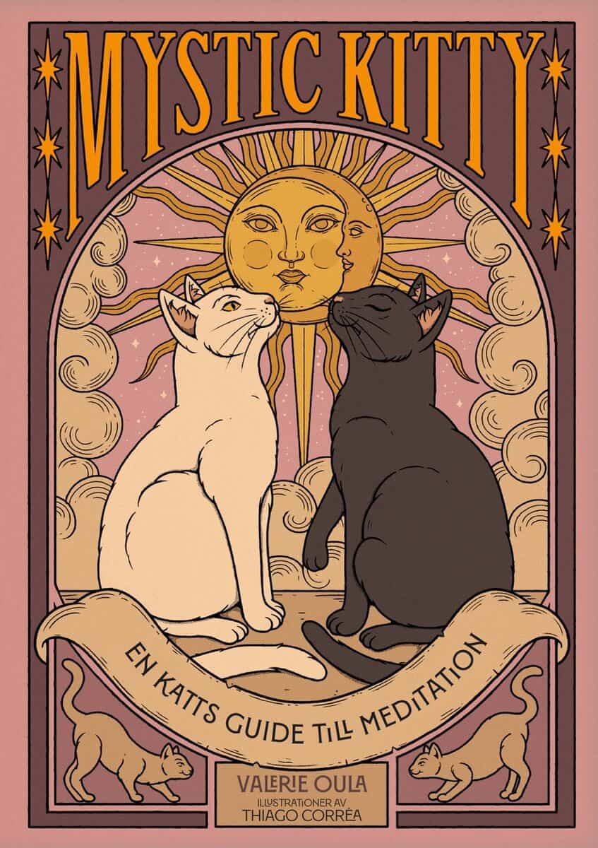 Valerie Oula | MYSTIC KITTY : En katts guide till meditation