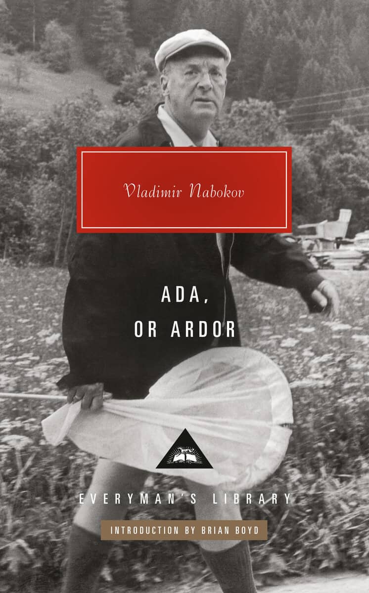 Vladimir Nabokov | ADA, OR ARDOR: A FAMILY CHRONICLE : A Family Chronicle