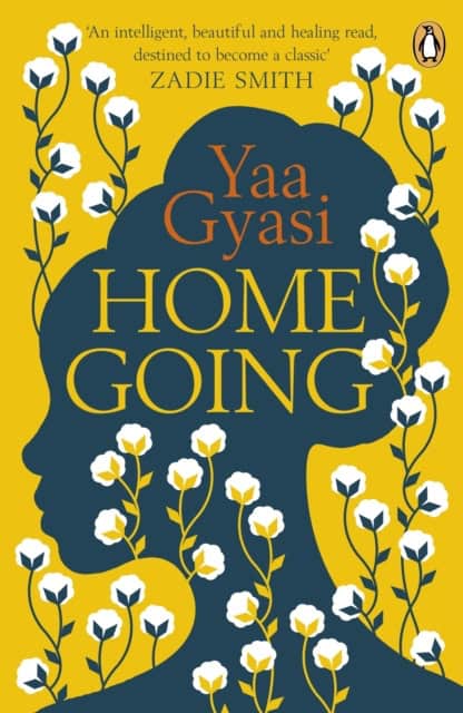 Yaa Gyasi | HOMEGOING