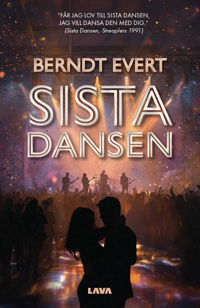 Berndt Evert | SISTA DANSEN