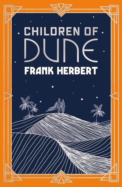 Frank Herbert | CHILDREN OF DUNE