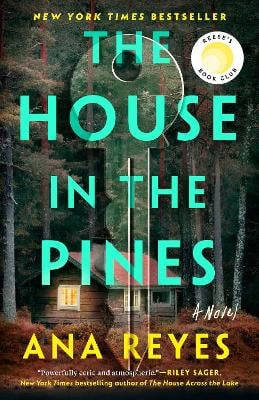 Ana Reyes | THE HOUSE IN THE PINES