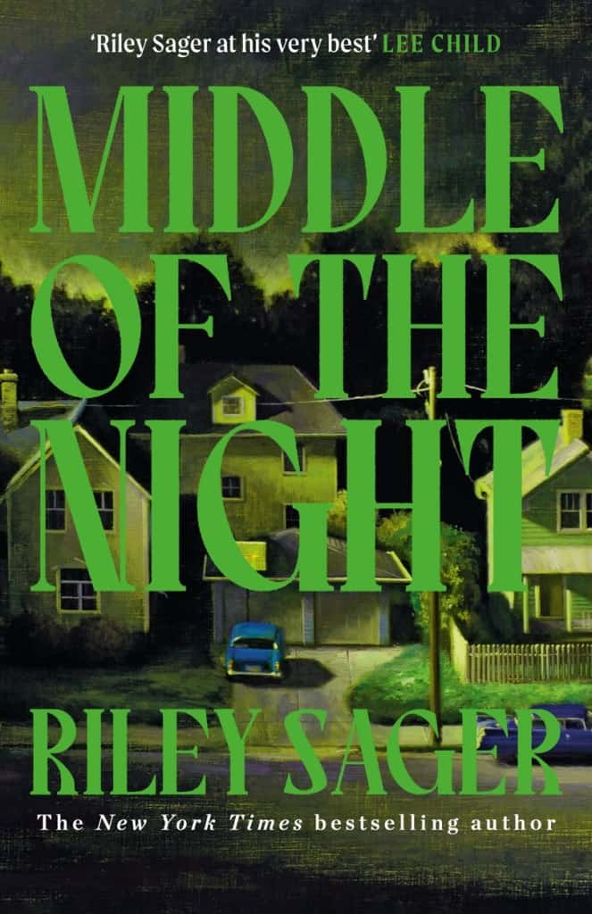Riley Sager | MIDDLE OF THE NIGHT