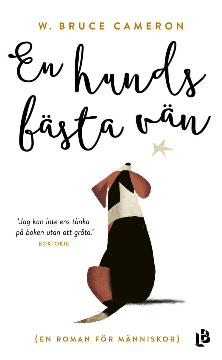 W. Bruce Cameron | EN HUNDS BÄSTA VÄN