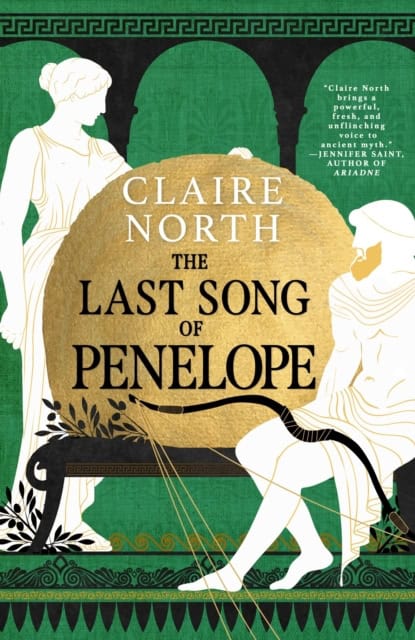 Claire North | THE LAST SONG OF PENELOPE